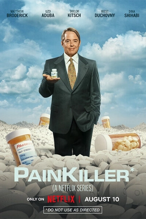 ดูซีรี่ย์ฝรั่ง Painkiller (2023)