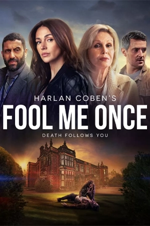 ดูซีรี่ย Fool Me Once (2024) อย่าหลอกกัน | Netflix 8 ตอนจบ