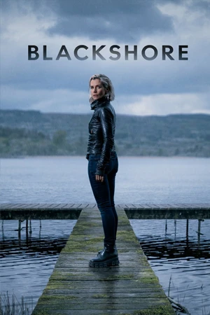 ดูซีรี่ย์ฝรั่ง Blackshore (2024) HD (จบเรื่อง)