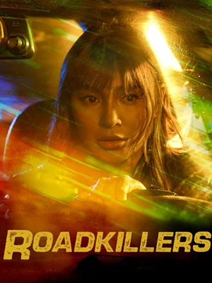 ดูซีรี่ย Roadkillers (2023) | ดูซีรี่ย์ออนไลน์ Series-2024