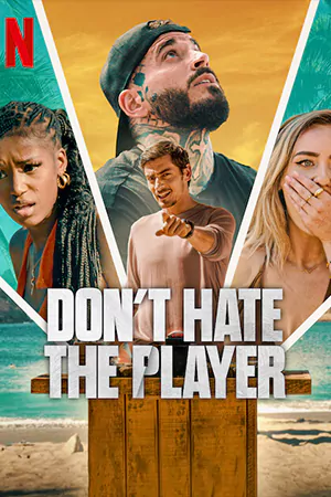 ดูซีรี่ย์ Don't Hate the Player (2024) เกมต้องโกง | Netflix 4 ตอนจบ