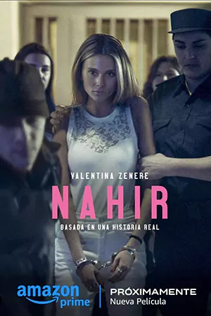 ดูหนัง Nahir (2024) | เว็บดูซีรี่ย์ออนไลน์ฟรี Series-2024