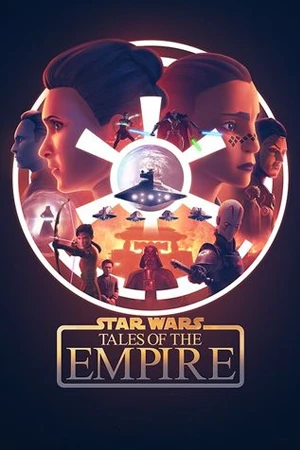 ดูซีรี่ย์แอนิเมชั่น Star Wars: Tales of the Empire (2024)