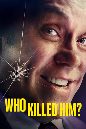 ดูซีรี่ย์ใหม่ออนไลนฟรี Who Killed Him? (2024) ใครฆ่าเขา (จบเรื่อง)