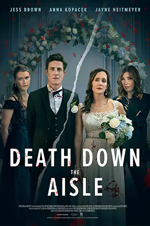 ดูหนังฟรี Death Down the Aisle (2024) บรรยายไทย