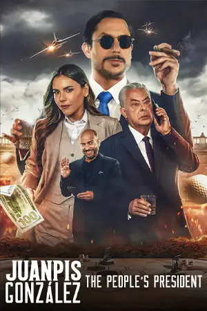 ดูหนังใหม่ Juanpis González: The People's President (2024) | Netflix