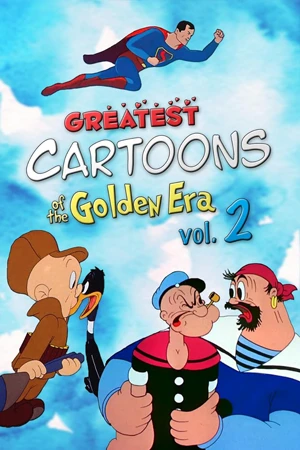 ดูการ์ตูน Greatest Cartoons of the Golden Era Vol. 2 (2024) ซับไทย