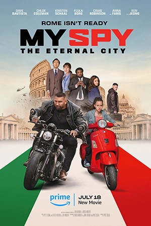 ดูหนัง My Spy: The Eternal City (2024) บรรยายไทยเต็มเรื่อง
