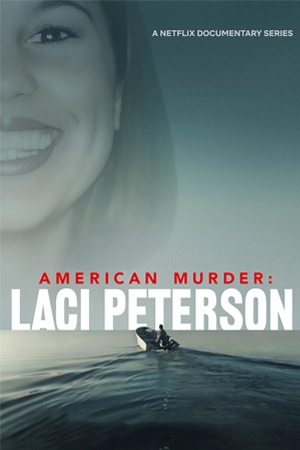 ดูซีรี่ย์ American Murder: Laci Peterson (2024) EP.1-3 (จบ)