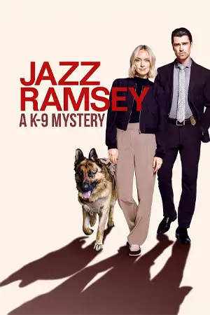 ดูหนังใหม่ Jazz Ramsey: A K-9 Mystery (2024) บรรยายไทย