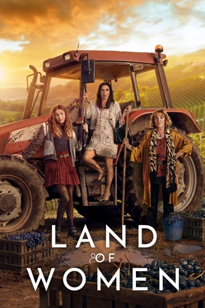 ดูซีรี่ย์ Land of Women (2024) ซับไทย Ep.1-6 ตอนจบ