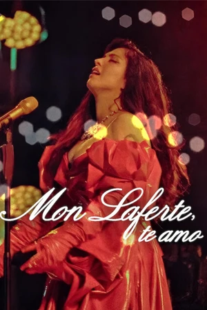 ดูหนัง Mon Laferte, te amo (2024) มอน ลาแฟร์เต้ ฉันรักเธอ เต็มเรื่อง