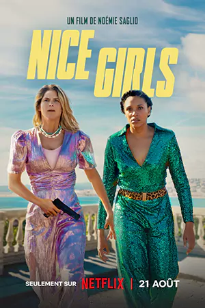 ดูหนังแอคชั่น Nice Girls (2024) Netflix พากย์ไทย มาสเตอร์