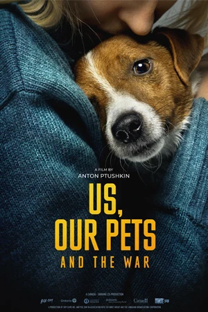 ดูหนัง Us, Our Pets and the War (2024) HD หนังสารคดีเต็มเรื่อง