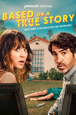 ดูซีรี่ย์ฝรั่ง Based on a True Story (2023) EP.1-8 (จบเรื่อง)