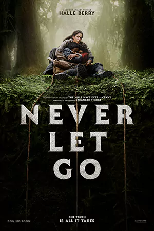 ดูหนังชนโรง Never Let Go (2024) ผูกเป็น หลุดตาย พากย์ไทย