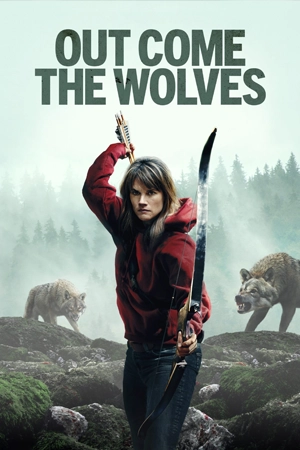 ดูหนัง Out Come the Wolves (2024) [HD] เต็มเรื่อง