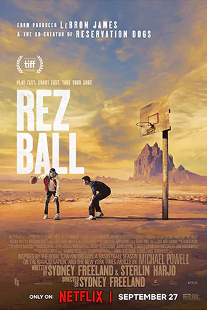 ดูหนัง Rez Ball (2024) เรซบอล | Netflix HD เต็มเรื่อง