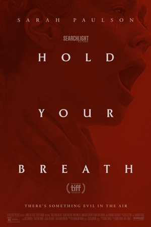 ดูหนัง Hold Your Breath (2024) HD บรรยายไทย เว็บดูหนังฟรี