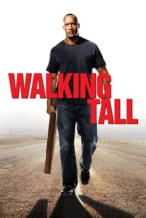 ดูหนังแอคชั่น Walking Tall (2004) ไอ้ก้านยาว เต็มเรื่อง HD พากย์ไทย