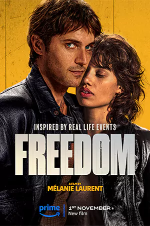 ดูหนังแอคชั่น Freedom (2024) จอมโจรใจเสรี Full HD เต็มเรื่อง