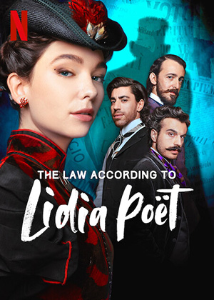 ดูซีรี่ย์ฝรั่ง The Law According to Lidia Poët Season 2 (2024) กฏหมายของลิเดีย Netflix